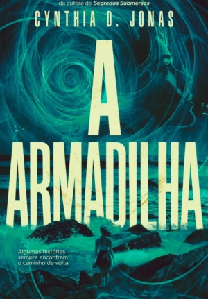 A Armadilha